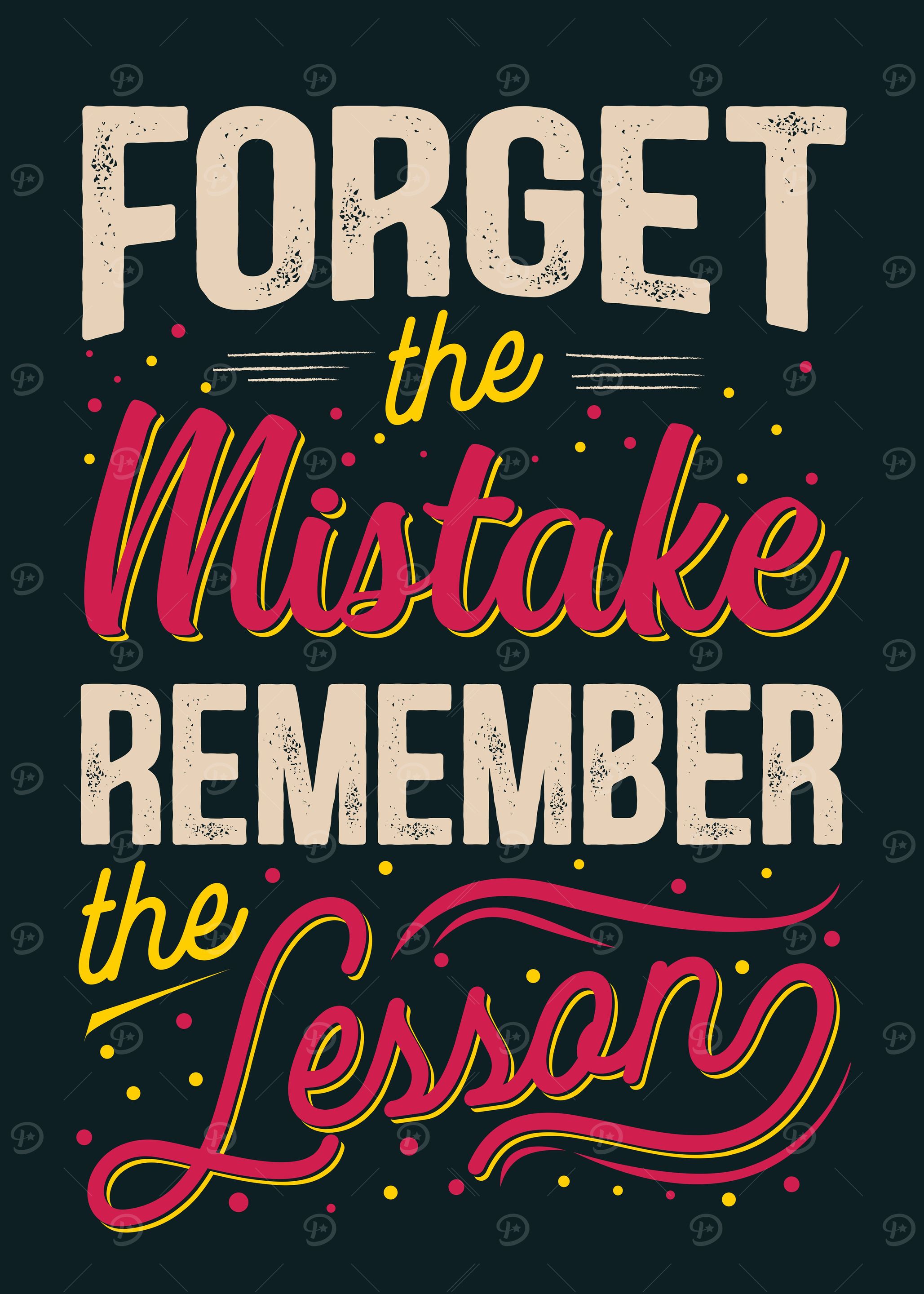 forget the mistake