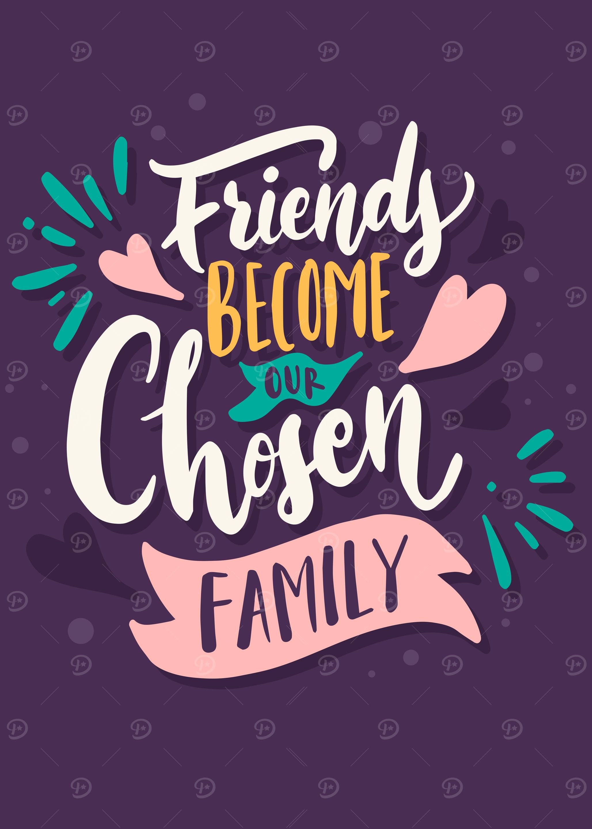 Friends become our chosen