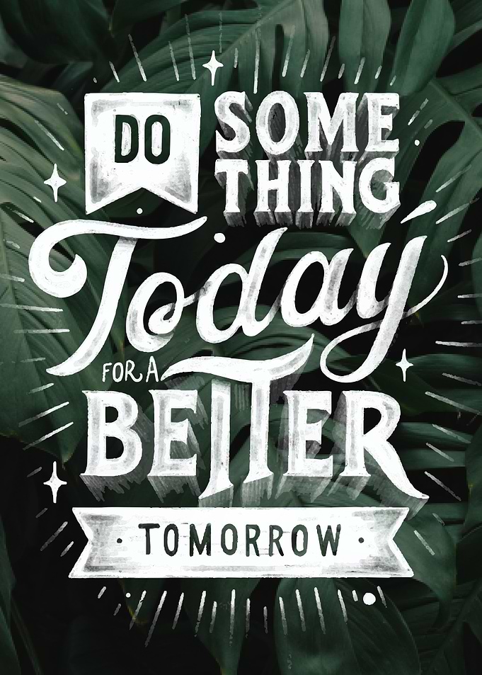 do something today