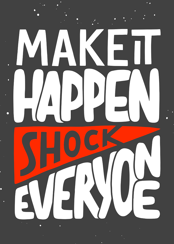 make it happen
