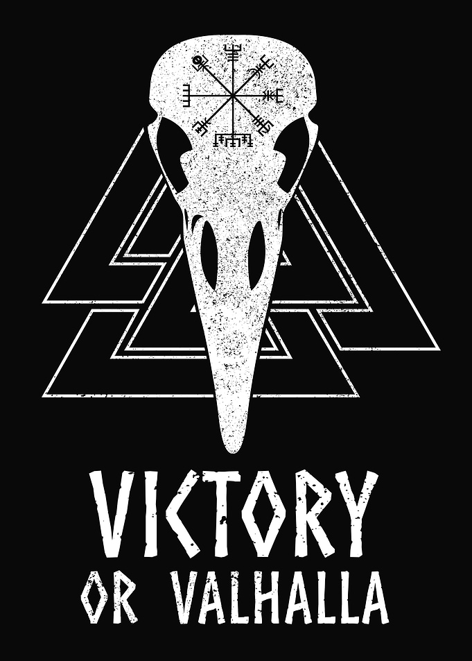 Victory or Valhalla