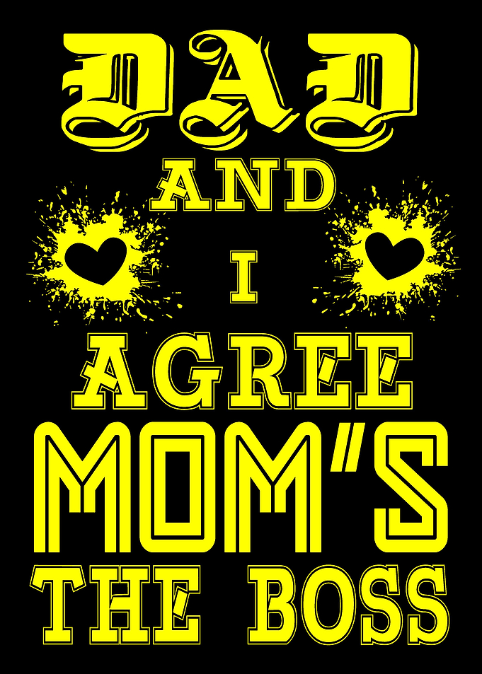 Mom is the boss