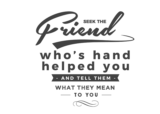 Seek the friend