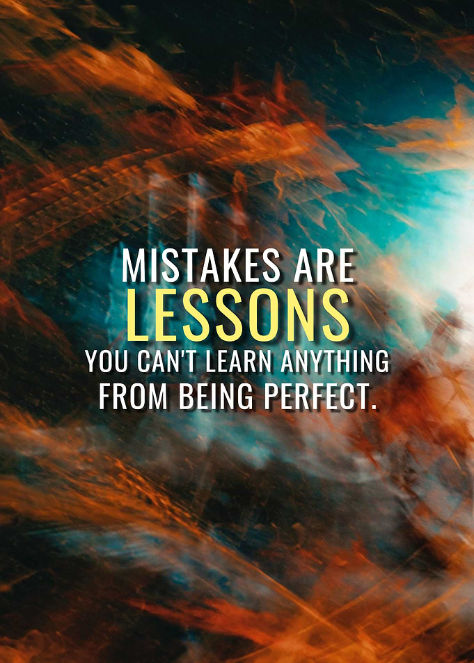 Make Mistakes