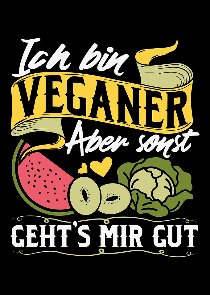 Ich Bin Veganer Aber Son