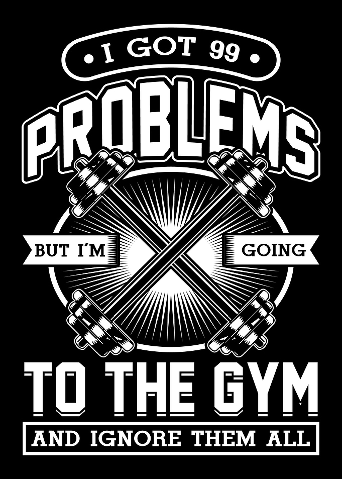 Gym vs 99 problems