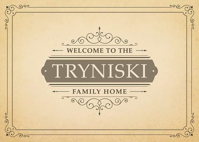 Tryniski Family Home