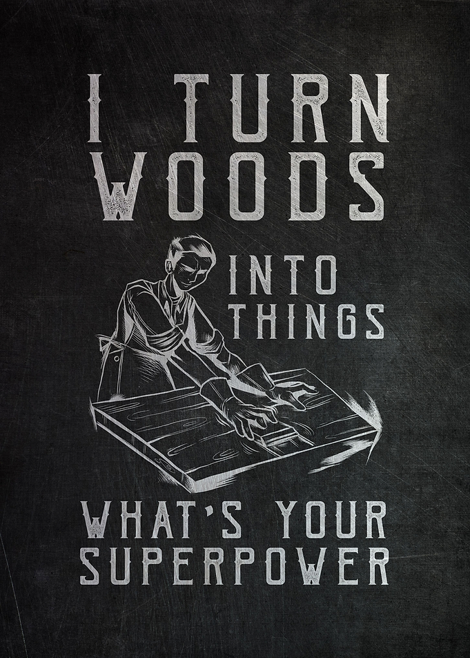 I Turn Woods Into Things