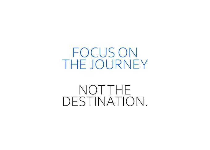 Focus On The Journey