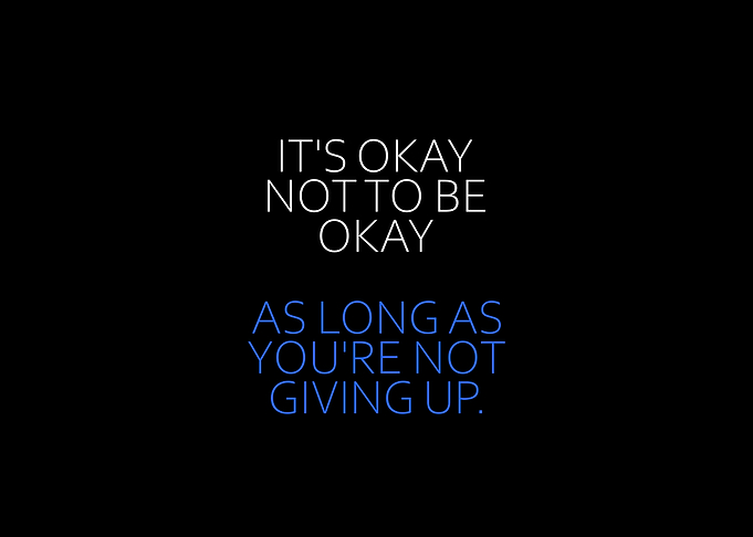 Its Okay Not To Be Okay