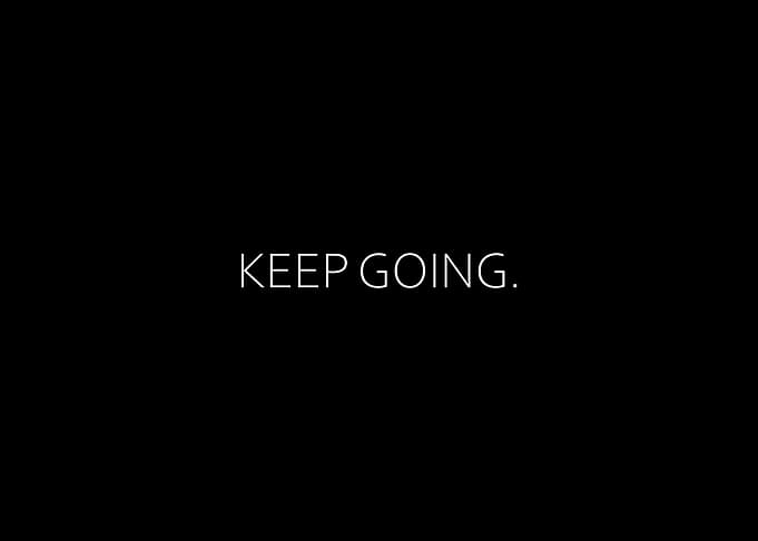 Keep Going