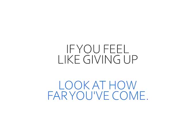 If You Feel Like Giving Up