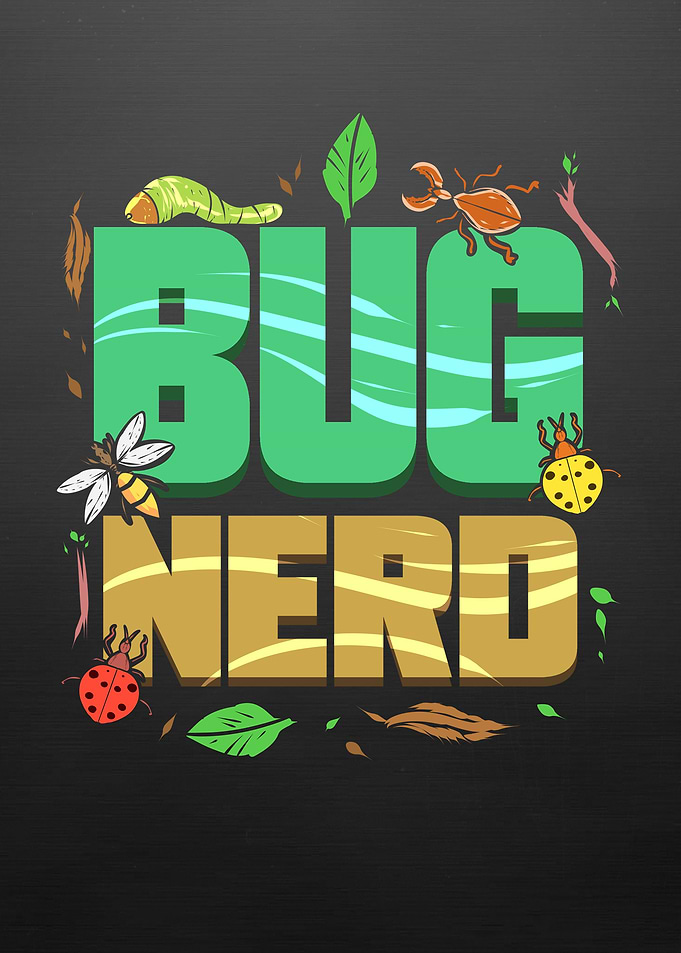 Entomologist Bug Nerd