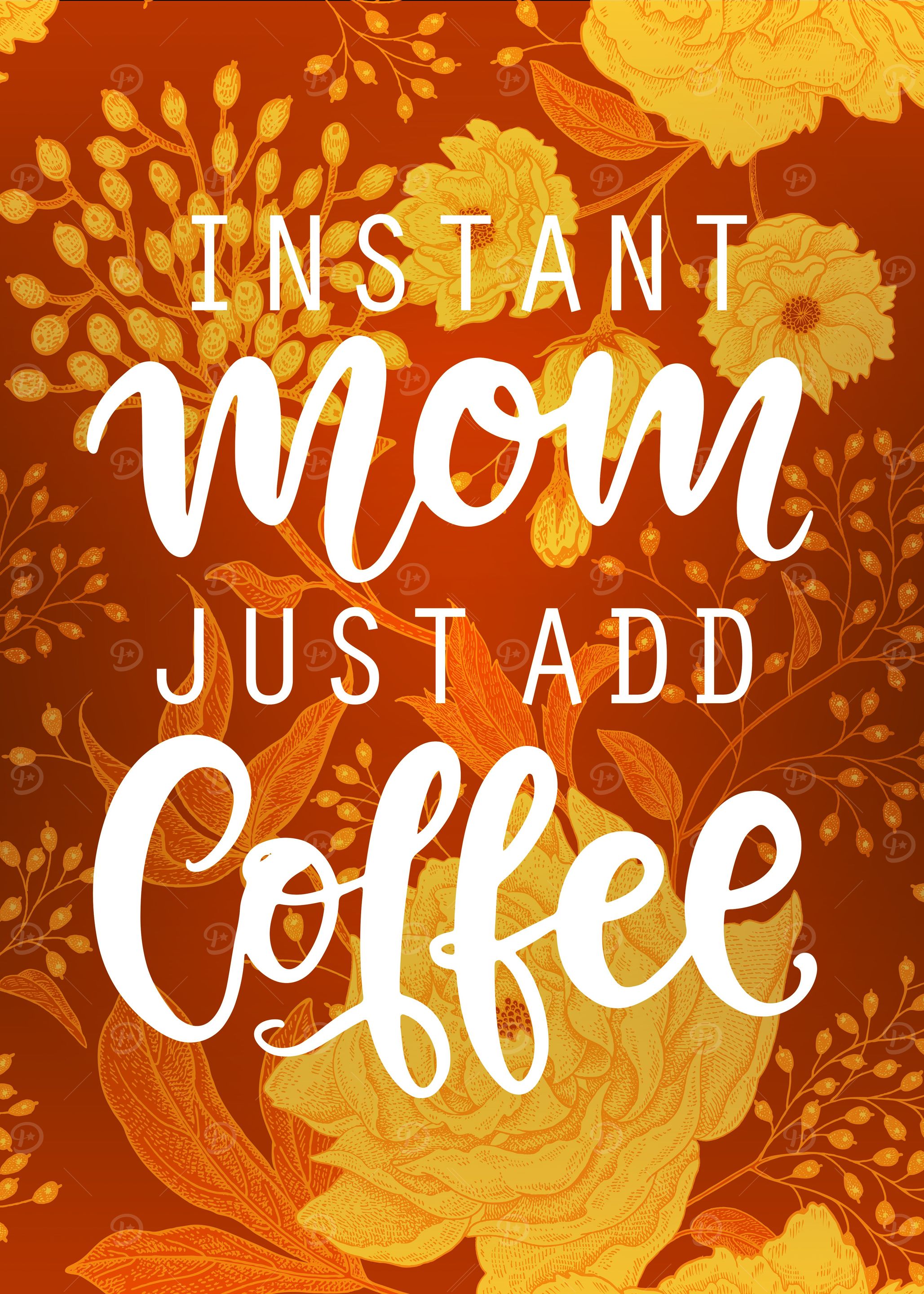 Instant Mom