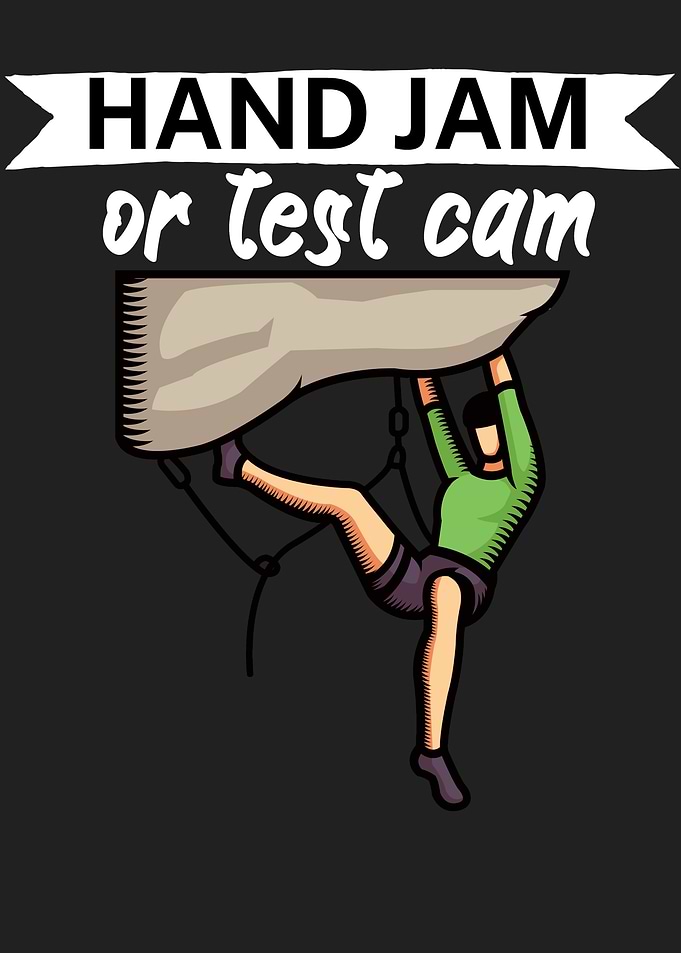 Hand jam or test cam