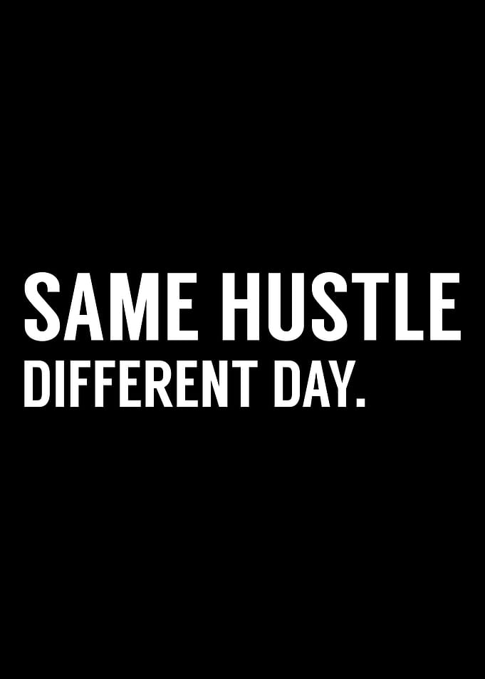 Hustle Day Different