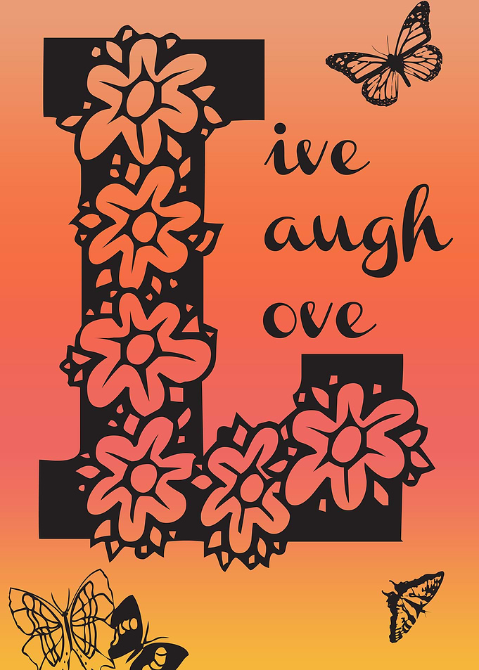 Live Laugh Love