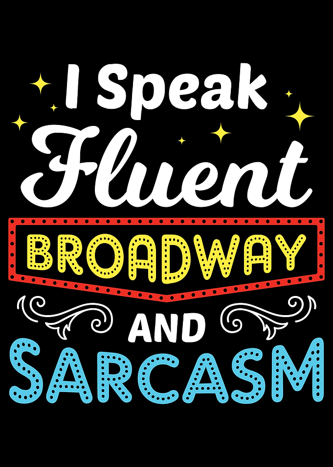Theater Pun Broadway and