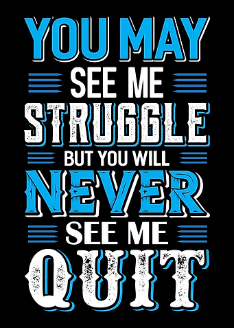 You May See Me Struggle