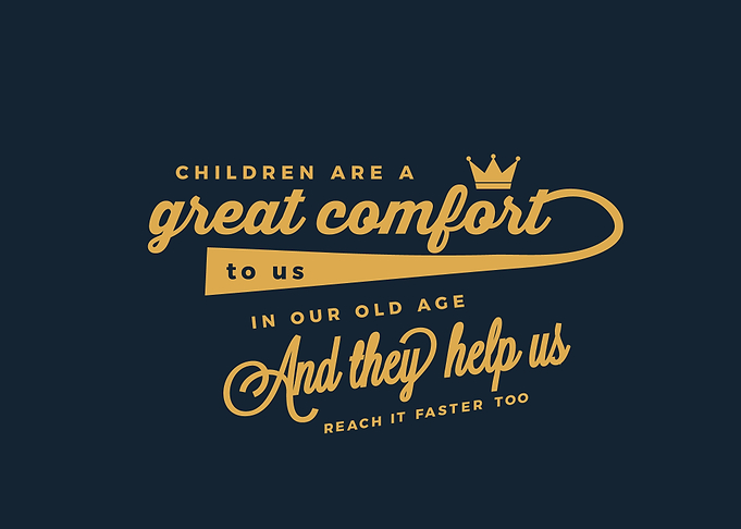 Children are a great