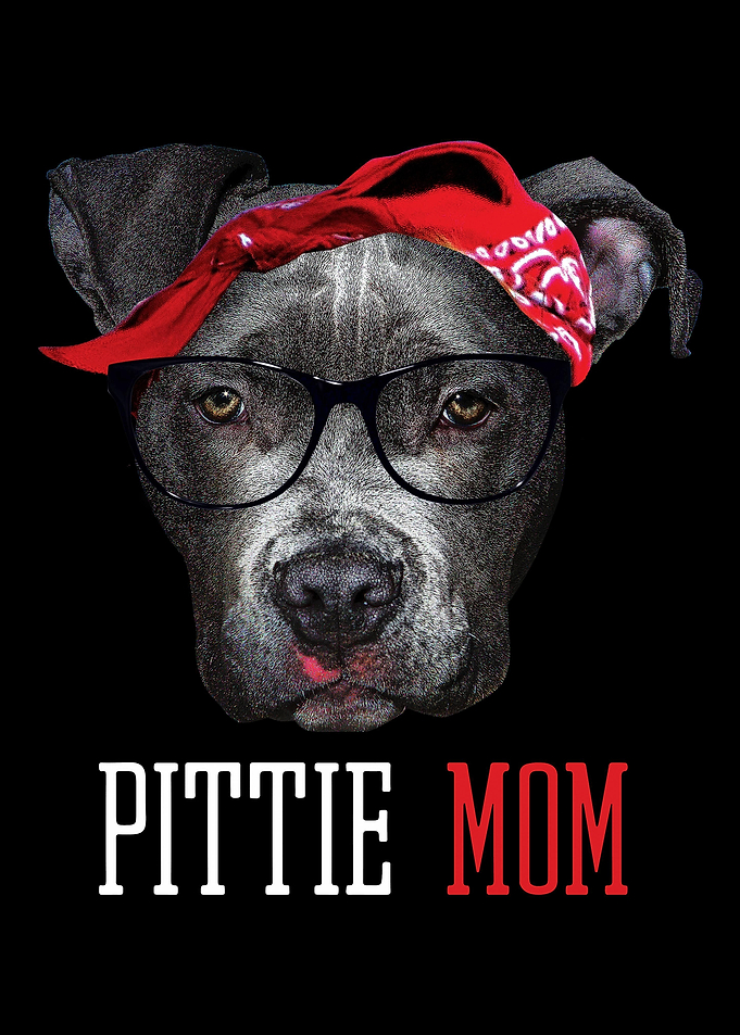 Pittie Mom Pitbull Dog Lov