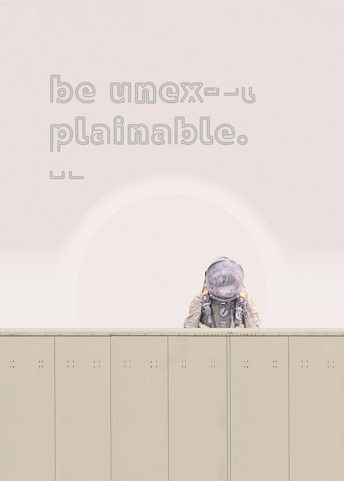 Be Unexplainable