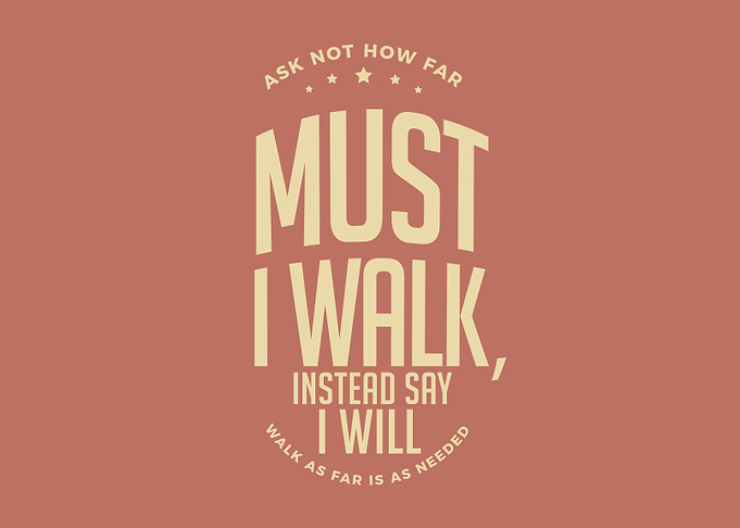 ask not how far