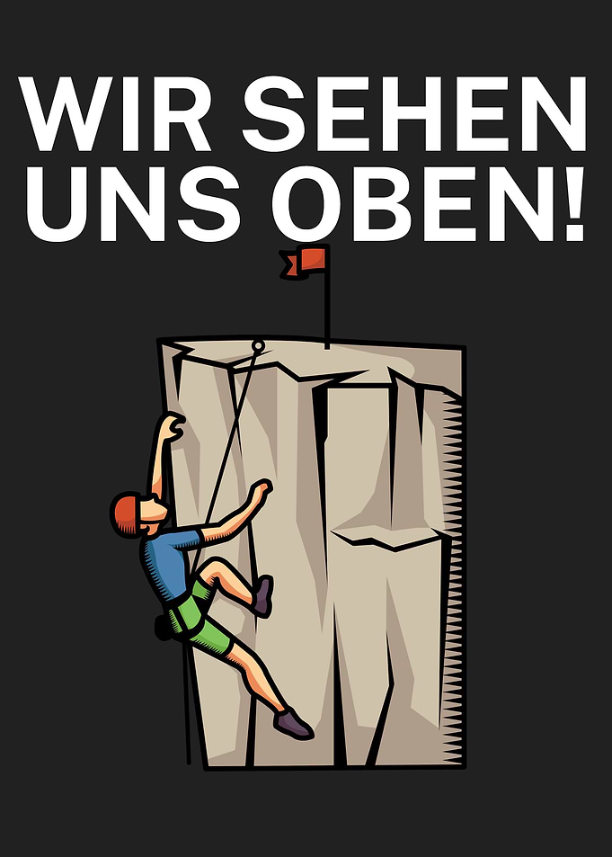 Wir sehen uns oben