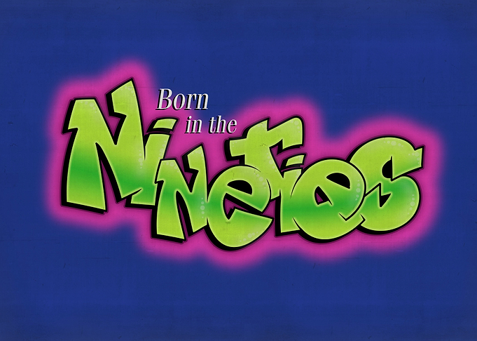 BORN IN THE NINETIES v2