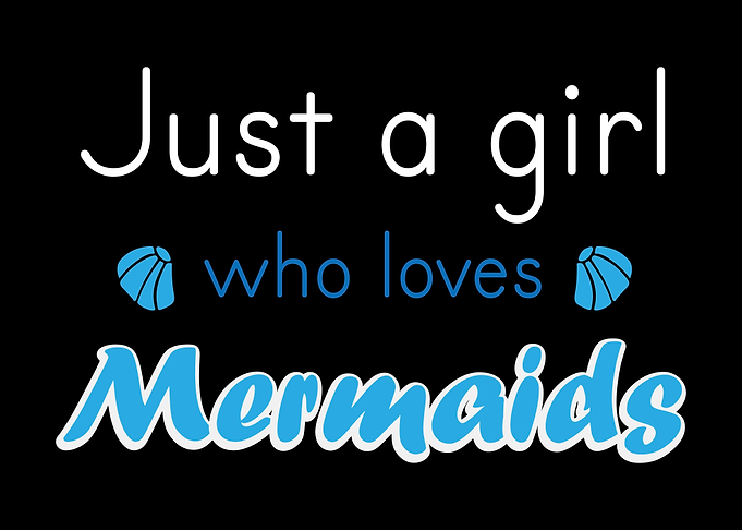 Mermaid Girl Quote