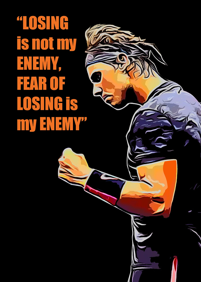 Rafael Nadal Quote