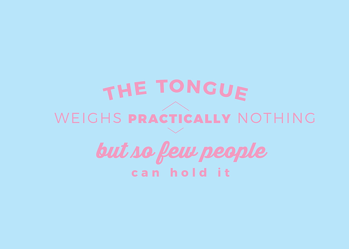 the tongue weighs