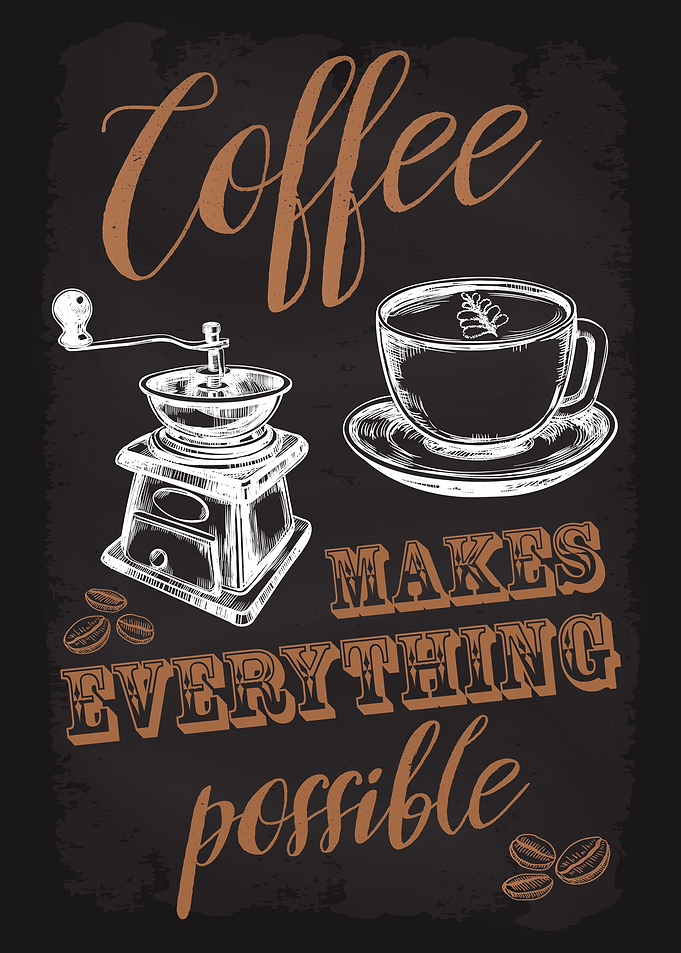 Coffee everything possible