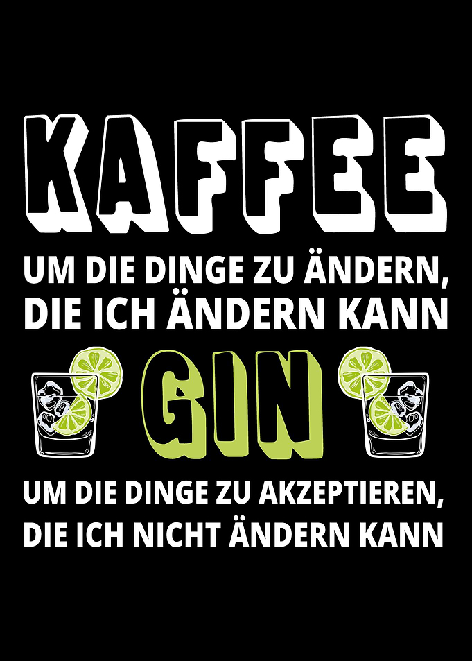 Gin Spruch Kaffeeliebhaber