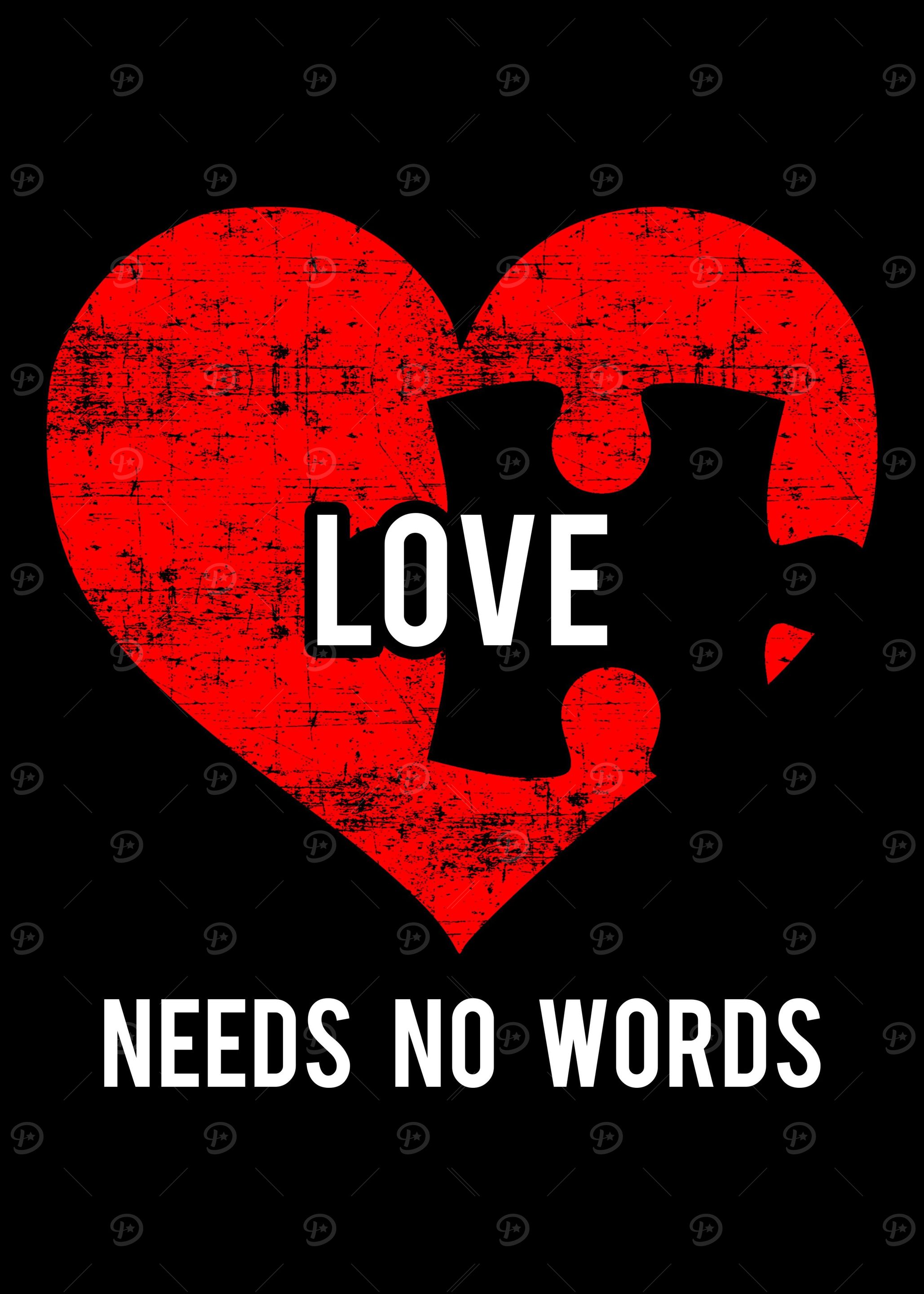 Love Needs No words
