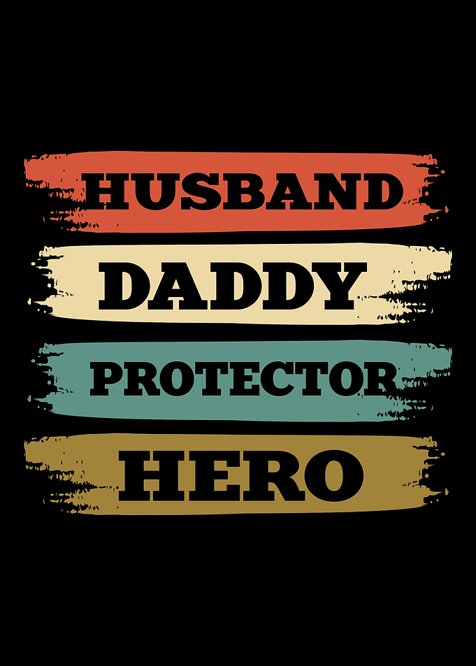 Husband Daddy Hero