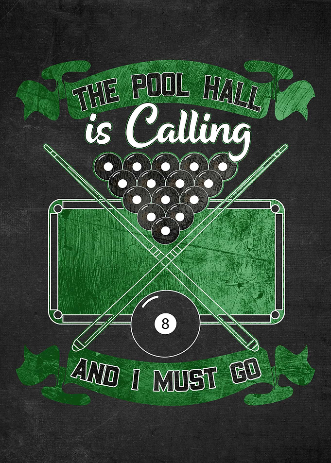 The Pool Hall is Calling