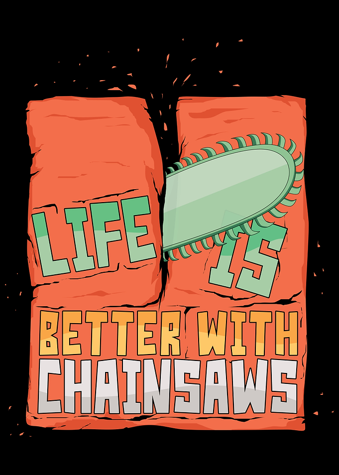 Life With Chainsaw