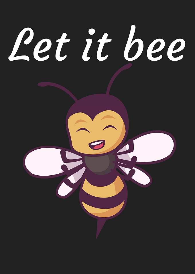 Let it bee