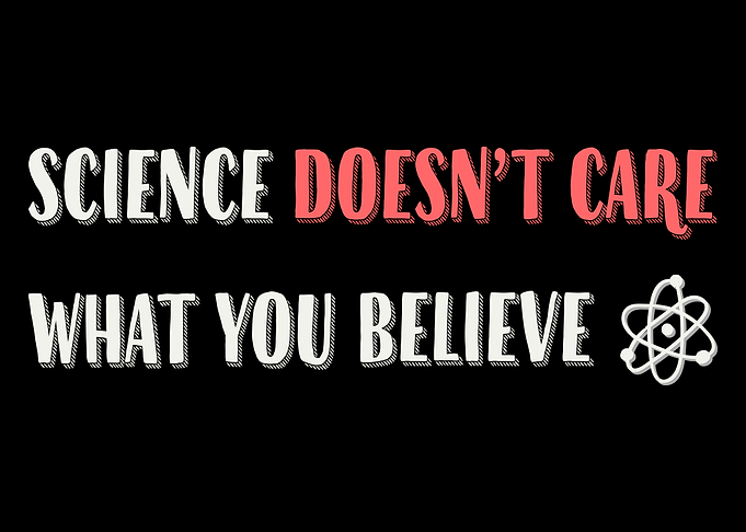 Science Doesnt Care