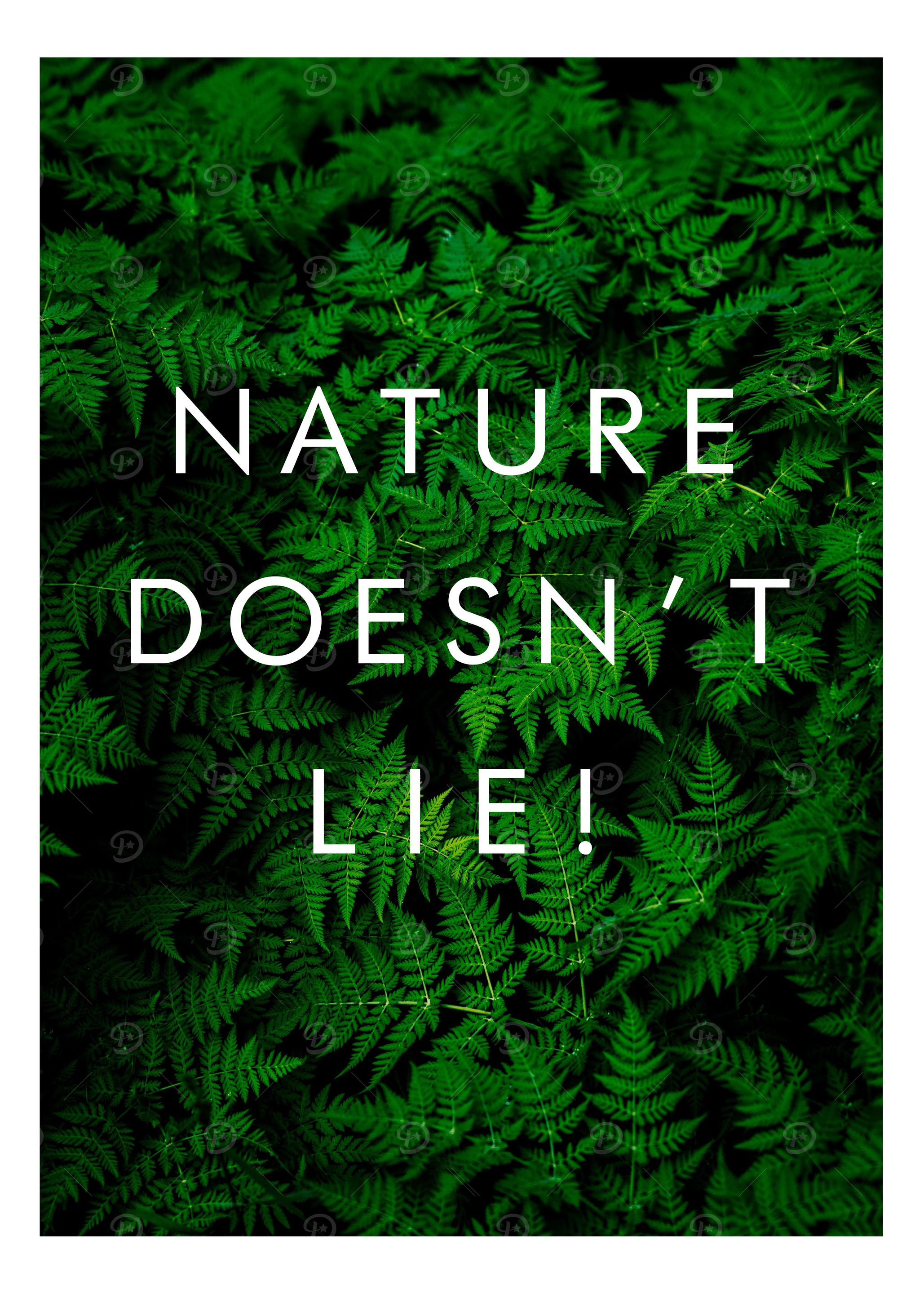 nature doesnt lie