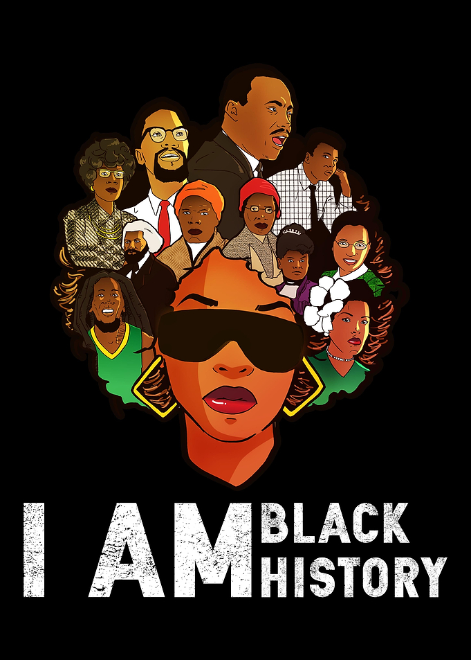 I Am Black History Month I