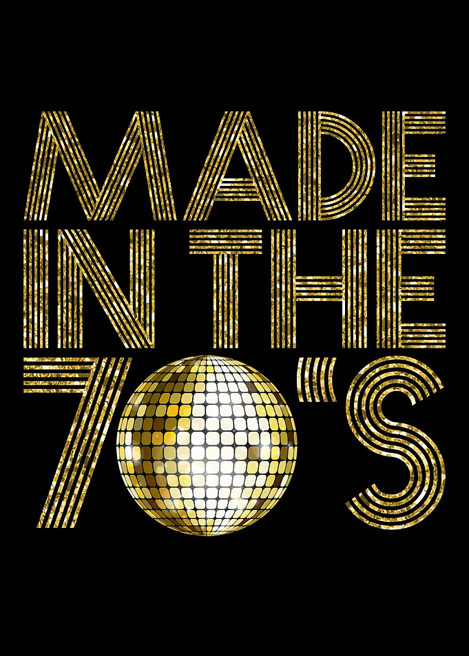 Made In The 70s Seventies