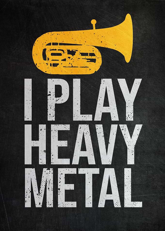 Tuba Heavy Metal