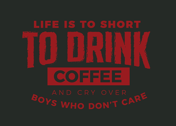 life is to short