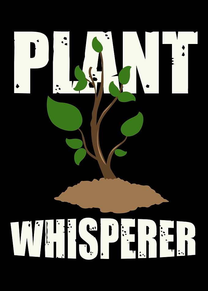 Plant whisperer