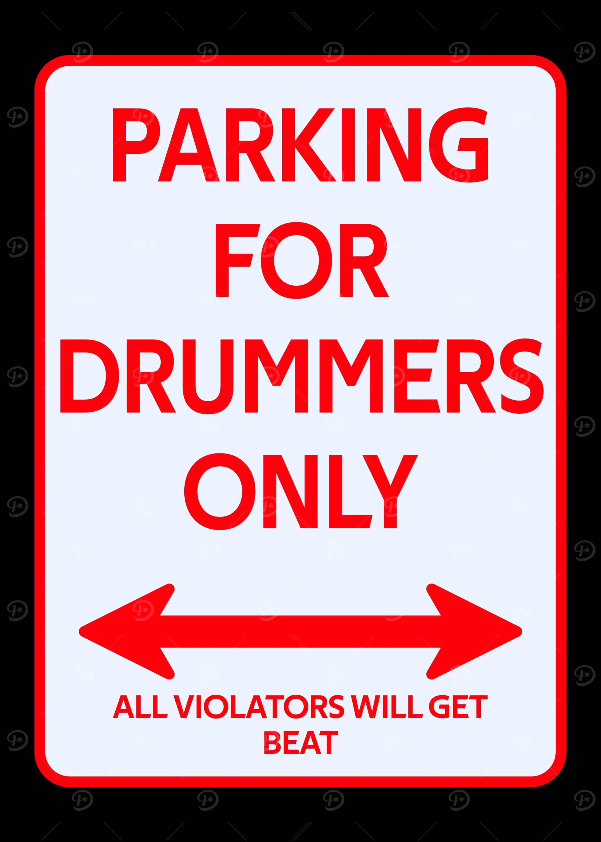 Drummer Parking sign