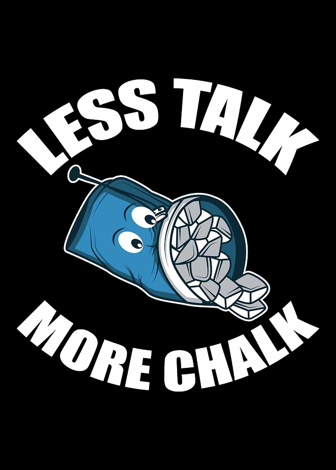 Less Talk More Chalk Rock