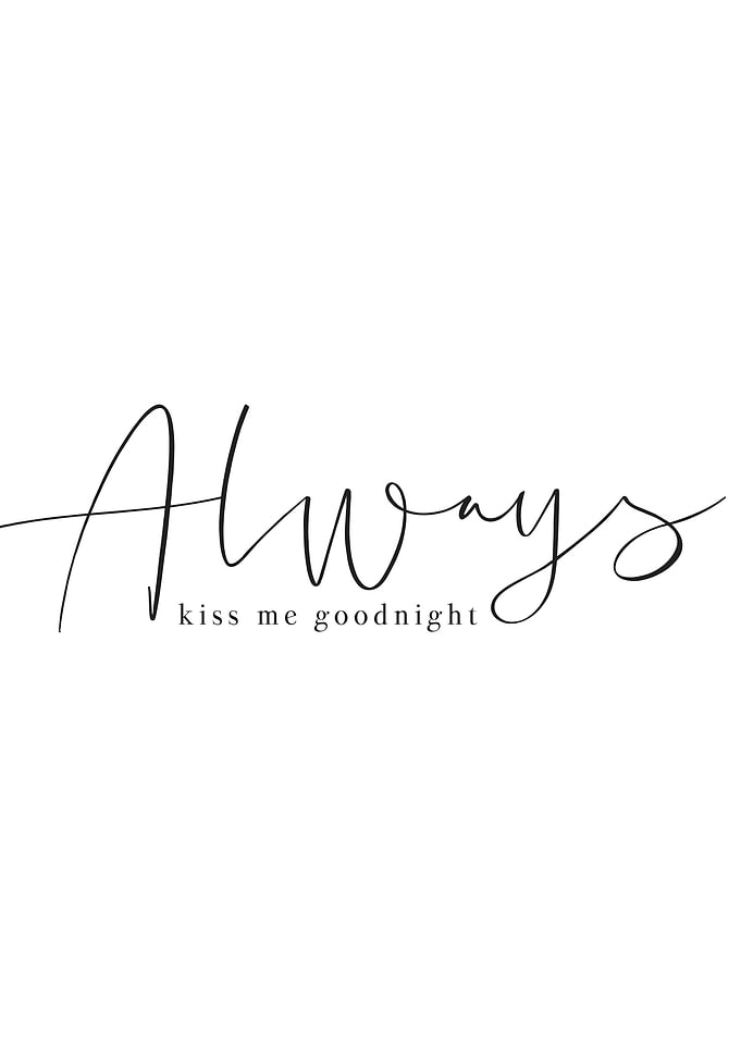 Always Kiss Me Goodnight
