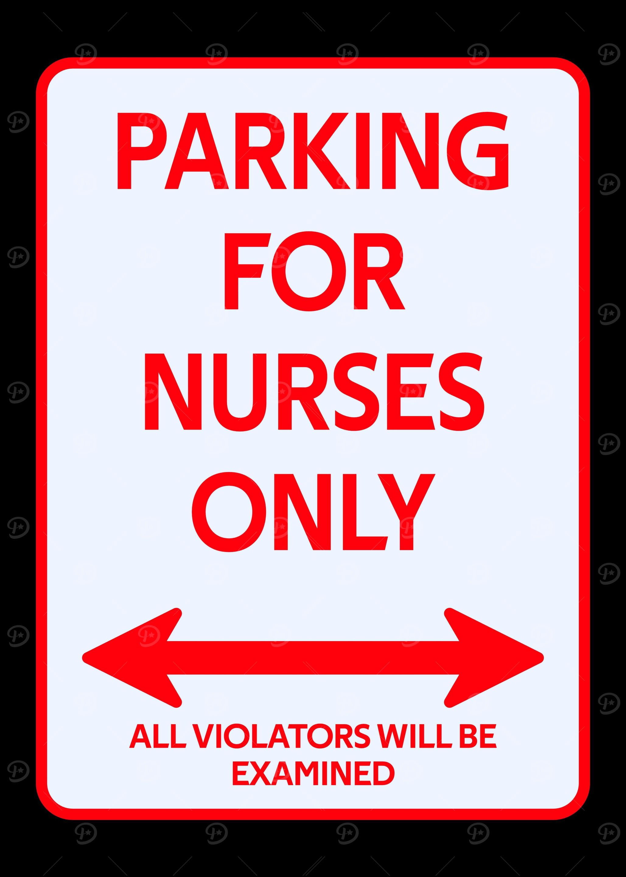 Nurse Parking sign